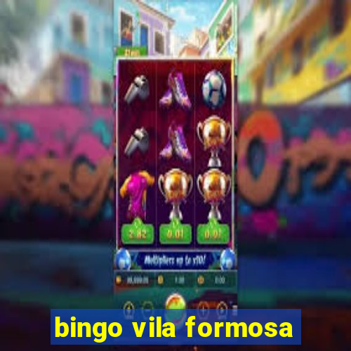 bingo vila formosa